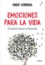 EMOCIONES PARA LA VIDA - 9788416895861
