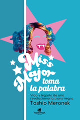 MISS MAJOR TOMA LA PALABRA - 9788416946969