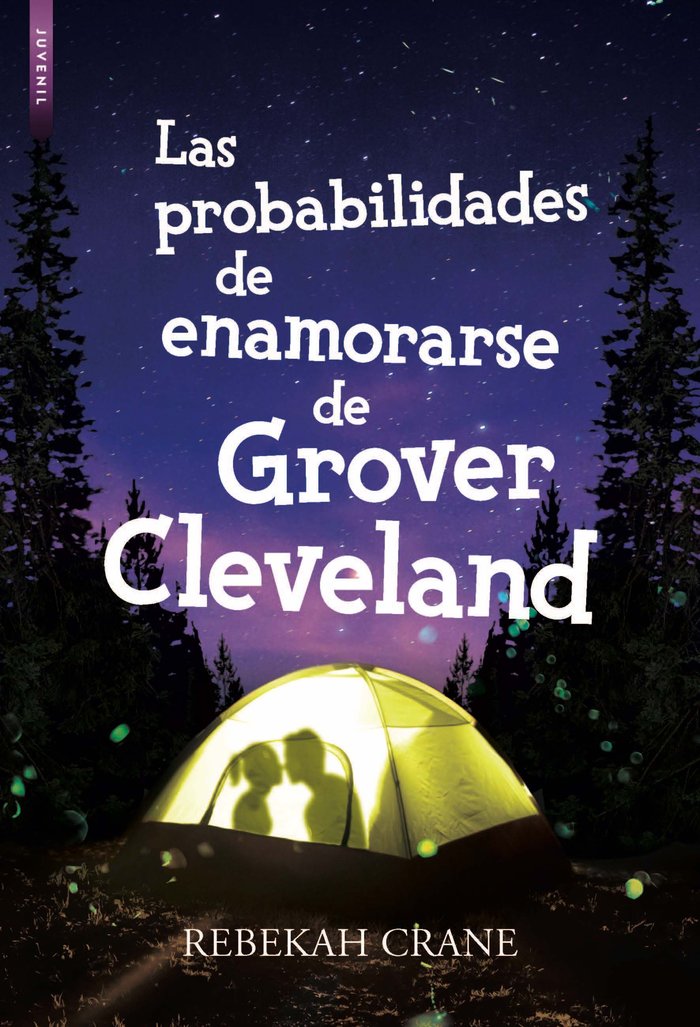 PROBABILIDADES DE ENAMORARSE DE GLOVER CLEVELAND,LAS | Crane,rebekah | 9788416973378 (Libros de seda)