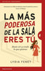 LA MAS PODEROSA DE LA SALA ERES TU - 9788416997145