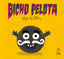 BICHO PELOTA - 9788417028770