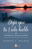 DEJA QUE TU VIDA HABLE | PALMER,PARKER J | SIRIO | 9788417030346