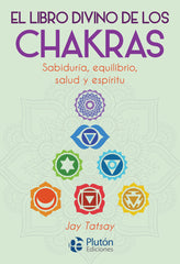 LIBRO DIVINO DE LOS CHAKRASEL - 9788417079987
