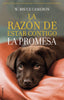 LA RAZON DE ESTAR CONTIGO LA PROMESA - 9788417167103