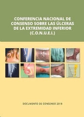 CONFERENCIA NACIONAL CONSENSO SOBRE ULCERAS DE LA EX - 9788417194260