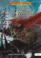 EL FESTIN DE LA MUERTE | Molinuevo Robles, Roberto Carlos/ruiz Go | 9788417242152 (Avant editorial)
