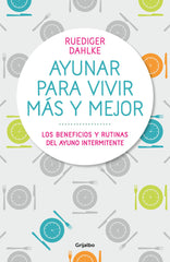 AYUNAR PARA VIVIR MAS Y MEJOR - 9788417338442