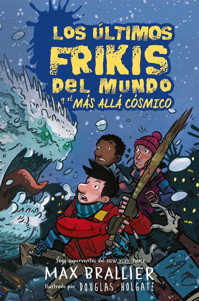 ULTIMOS FRIKIS DEL MUNDO 4 Y EL MAS ALLA COSMICO | Brallier,max | 9788417390136 (Hidra,editorial)