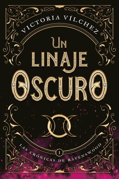 UN LINAJE OSCURO | Vilchez, Victoria | 9788417421748 (Titania)