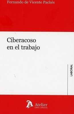 CIBERACOSO EN EL TRABAJO - 9788417466077