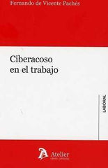 CIBERACOSO EN EL TRABAJO - 9788417466077