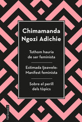 TOTHOM HAURIA DE SER FEMINISTA ESTIMADA IJEAWELE I SOBRE EL - 9788417515829