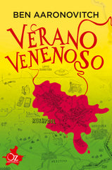 VERANO VENENOSO | Aaranovitch,ben | 9788417525972 (Oz editorial)