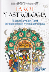 TAROT Y ASTROLOGIA I Leveratto,Beatriz/Lodi,Alejandro I Kier España I 9788417581114