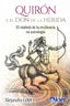 QUIRON Y EL DON DE LA HERIDA I Lodi,Alejandro I Kier España I 9788417581466