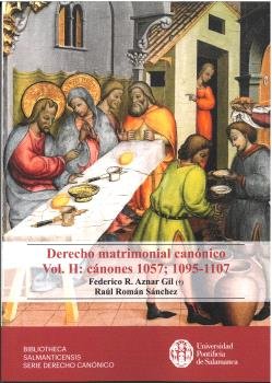 DERECHO MATRIMONIAL CANONICO VOL II CANONES 1057 1095 11 - 9788417601713