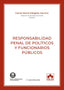 RESPONSABILIDAD PENAL DE POLITICOS Y FUNCIONARIOS PUBLICOS - 9788417618964