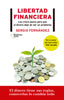 LIBERTAD FINANCIERA | FERNANDEZ, SERGIO | PLATAFORMA EDITORIAL | 9788417622671