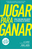 JUGAR PARA GANAR - 9788417623388