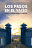 LOS PASOS EN EL VACIO - 9788417646509