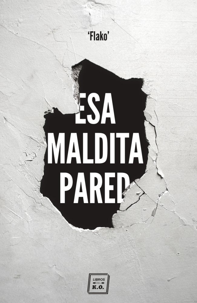 ESA MALDITA PARED - 9788417678029