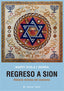 REGRESO A SION HISTORIA MINIMA DEL SIONISMO - 9788417700461