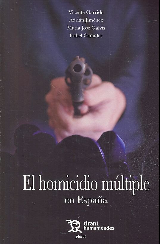 HOMICIDIO MULTIPLE EN ESPAÑA - 9788417706517