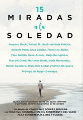 15 MIRADAS A LA SOLEDAD | ABIAN RODRIGUEZ,FRANCISCO | ARCOPRESS | 9788417828721