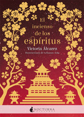 INCIENSO DE LOS ESPIRITUS,EL | Alvarez,victoria | 9788417834357 (Nocturna)