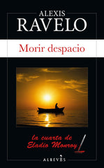 MORIR DESPACIO - 9788417847555