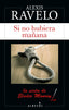 SI NO HUBIERA MAÑANA - 9788417847944