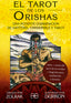 TAROT DE LOS ORISHAS,EL I Zolrak / Durkon (Il,) I Arkano Books I 9788417851200