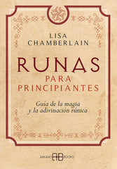 RUNAS PARA PRINCIPIANTES I Chamberlain, Lisa I Arkano Books I 9788417851347
