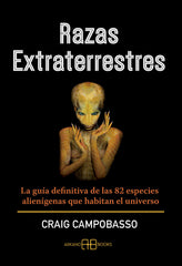 RAZAS EXTRATERRESTRES I Campobasso,Craig I Arkano Books I 9788417851620