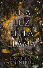 UNA LUZ EN LA LLAMA | Armentrout, Jennifer | 9788417854966 (Puck)