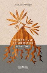 ESTILO OLIVAR Y OTROS ASUNTOS - 9788417855246