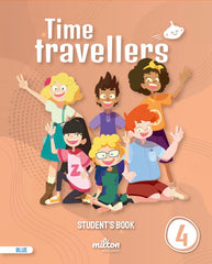 Time Travellers 4 Blue Student's Book English 4 Primaria | Varios autores | 9788417911591 (Milton)