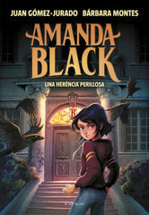 UNA HERENCIA PERILLOSA AMANDA BLACK 1 CAT | Juan Gomez-jurado / Barbara Montes | 9788417921309 (B de blok)