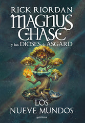 MAGNUS CHASE Y LOS NUEVE MUNDOS | Riordan, Rick | 9788417922818 (Montena)