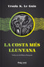 COSTA MES LLUNYANA,LA | K,leguin,ursula | 9788417925437 (Rayo verde editorial)