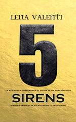 SIRENS 5 | Valenti,lena | 9788417932107 (Vanir)