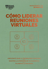 COMO LIDERAR REUNIONES VIRTUALES SERIE MANAGEMENT EN 20 MIN - 9788417963521