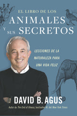 EL LIBRO DE LOS ANIMALES Y SUS SECRETOS - 9788417963972