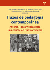 TRAZOS DE PEDAGOGIA CONTEMPORANEA | CEJUDO CORTES,C,M, ARANZAZU/CORCHUELO FE | TREA | 9788417987930