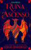 GRISHAVERSE 3: RUINA Y ASCENSO