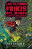 ULTIMOS FRIKIS DEL MUNDO 5 Y EL BATE DE MEDIANOCHE | Brallier,max | 9788418002755 (Hidra,editorial)