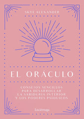 EL ORACULO I Skye Alexander I Luciernaga I 9788418015434