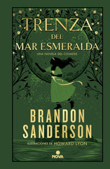 TRENZA DEL MAR ESMERALDA (NOVELA SECRETA 1) | Sanderson,brandon | 9788418037818 (Nova)