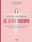 EL OTRO CUERPO - 9788418040245