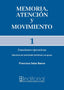MEMORIA ATENCION Y MOVIMIENTO 1 - 9788418044854
